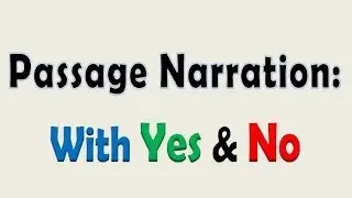 Passage  Narration (With YES & NO)-04