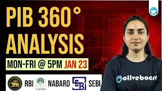MON-FRI @5 PM | 23rd JAN | PIB 360° ANALYSIS | RBI, NABARD, SEBI