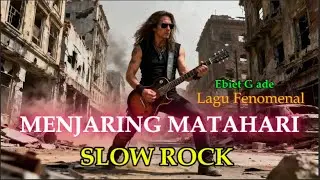 MENJARING MATAHARI – Ebiet G Ade  SLOW ROCK Cover Versi Terbaik 2025 by Soulwave Music