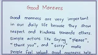 Good Manners Essay in English | Essay on Good Behaviour for Students | Nifty&rsquo;s English
