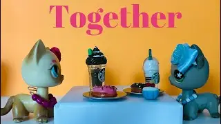 LPS: Together (Pride Month Special)