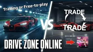 DriveZone Online | Trading vs Free-to-Play 🔥 Which Content Do YOU Want?