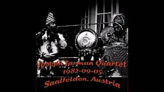 Joseph Jarman Quartet - 1982-09-05, Saalfelden, Austria