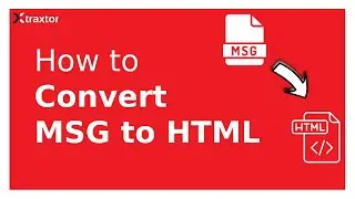 How to Convert MSG to HTML | Open MSG Files in Web Browser |