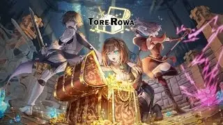 RILIS GLOBAL TOREROWA BY ASOBIMO GAME DUNGEON ROGUELIKE 3V3 - TOREROWA