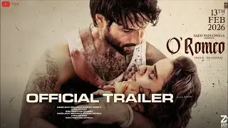O'Romeo: Official trailer  | Shahid Kapoor, Triptii Dimri | Vishal Bhardwaj |