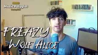Freazy - Wolf Alice - Guitar Tutorial (Accurate + extra ideas)