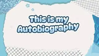 My Autobiography