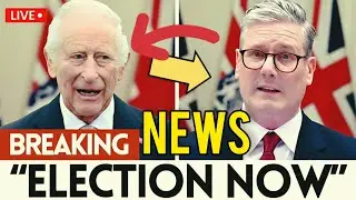 🔥 King Charles DESTROYS Starmer &mdash; UK General Election in TOTAL CHAOS!