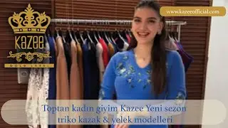 Toptan kadın giyim Kazee Yeni sezon triko kazak & yelek modelleri