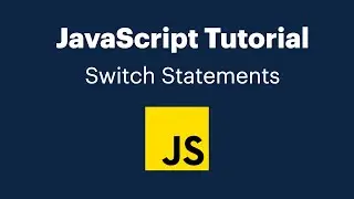 Switch Statement in JavaScript Explained with Examples