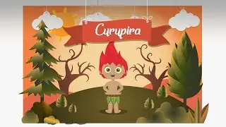 LENDAS BRASILEIRAS : CURUPIRA (teatro de fantoche)