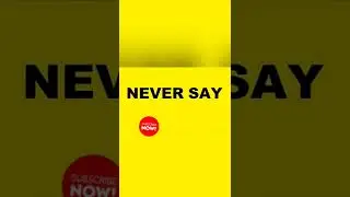 Never say this #shorts