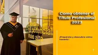 Como Tramitar tu Titulo Profesional