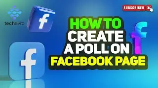How To Create A Poll On Facebook page 2025