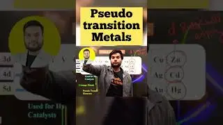Pseudo transition metals for neet by Arvind Arora sir
