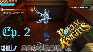 Portal Knights Ep.2 