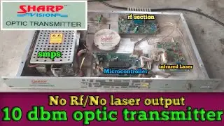 sharp vision oftical transmitter 10 dbm repair