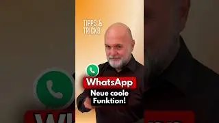 😍 WhatsApp Neuheit - Super Funktion verfügbar!