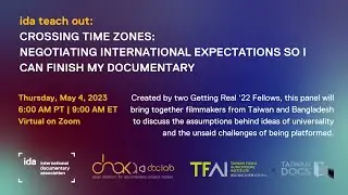 Crossing Time Zones: Negotiating International Expectations So I Can Finish My Documentary