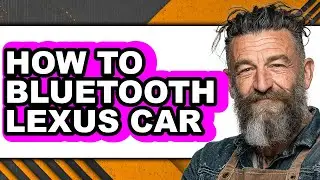 How to Bluetooth Lexus Car (easy Method)