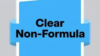 Clear Non-Formula Inputs using VBA Macro