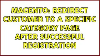 Magento: Redirect customer to a specific category page after successful registration