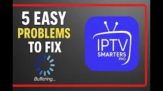 How to Fix IPTV Smarters Pro Not Working on Firestick (Troubleshooting Guide 2025)