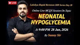 NEONATAL HYPOGLYCEMIA MCQ FOR NORCET 10 | PGI  | SGPGI  | KGMU |RRB EXAM  |LIVE @ 9 PM