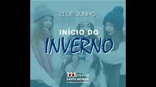 21 DE JUNHO - IN&Iacute;CIO DO INVERNO