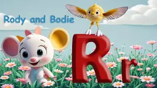 Phonics Letter- R song | Learning Videos For Toddlers | Cartoon Videos For Children (Rody and Bodie)