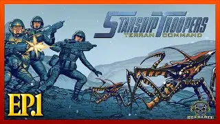STARSHIP TROOPERS (tropas estelares) -TERRAN COMMAND - LIVE GAMEPLAY EP.1