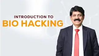 Introduction to Bio Hacking for Sexual Wellness - For Appointments 9444766666