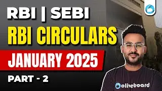 RBI Circulars | January 2025 | Part 2 | RBI Grade B 2025 | RBI Current Affairs
