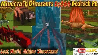 Lost World Addon v2 Showcase 4K60FPS Horizon Lins Minecraft Bedrock PE Mod Minecraft Dinosaurs Ep366