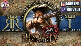 🔴 The Royal Rumble 5 | Europa Universalis IV | Competitive Multiplayer #1