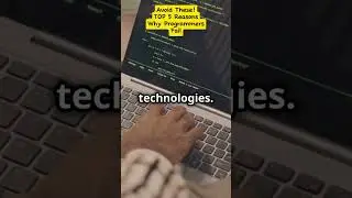 Coding Tips: Top 5 Reasons Why Programmers Fail #shorts