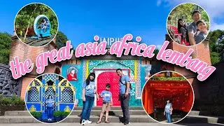 The Great Asia Africa Lembang 2025 #mooranzfamily #wisatalembang #wisatabandung 
