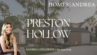 Custom New Construction - Preston Hollow Luxury Home Tour | Andrea Childress