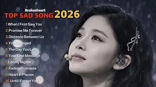 Top English Sad Songs 2026 | Beautiful Love Song Relaxing | Newest Trending Spotify Song