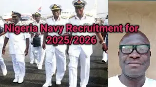 Nigeria Navy Recruitment for 2025/2026.How you can join the Nigeria Navy 