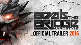 Beat the Bridge 2016 | Official trailer