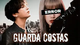 A Guarda Costas - [ Imagine Jungkook - Único ]