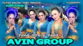 PRAS PRIS PART 2 || DUGEM JAIPONG PKJM || AVIN GROUP || CILAMPENI GANG HUI