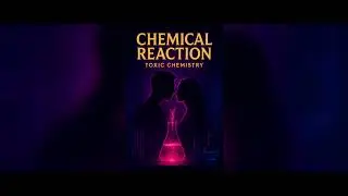 Toxic Chemistry - Chemical Reaction ( Official Audio ) #ToxicChemistryVol2