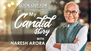 DIGVIJAY SINGH 'Candid Story' with NARESH ARORA