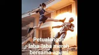 spider red bersama azumi #spiderman#lucu#movie #cosplay#funny #spidermankomedi #funny #comedy