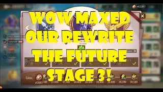 WoW Maxed Out Rewrite The Future Stage 3!