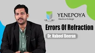 Errors Of Refraction | Physiology | Yenepoya Medical College