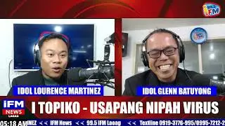 IFM NEWS- I TOPIKO  USAPANG NIPAH VIRUS 1